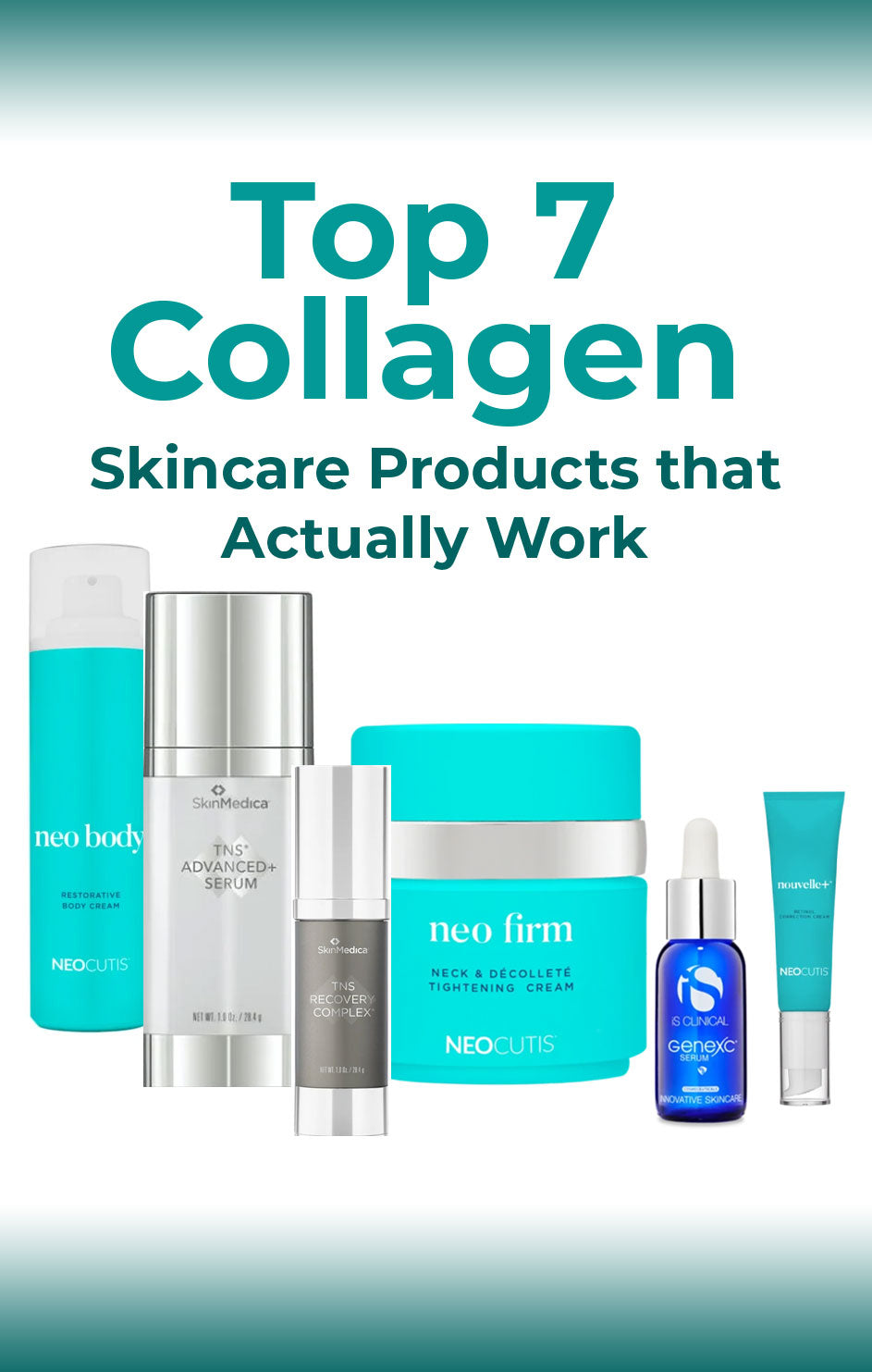Top 7 Collagen Skincare Products that Actually Work